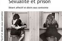 Сексуальность и тюрьма: за право на личную жизнь